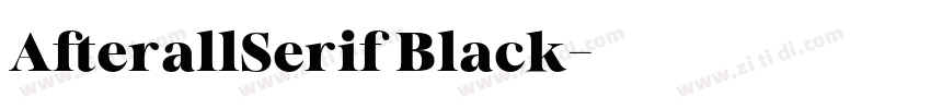 AfterallSerif Black字体转换